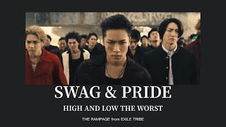 SWAG & PRIDE - THE RAMPAGE from EXILE TRIBE (HIGH AND LOW THE WORST) [ThaiSub]