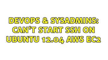 DevOps & SysAdmins: Can