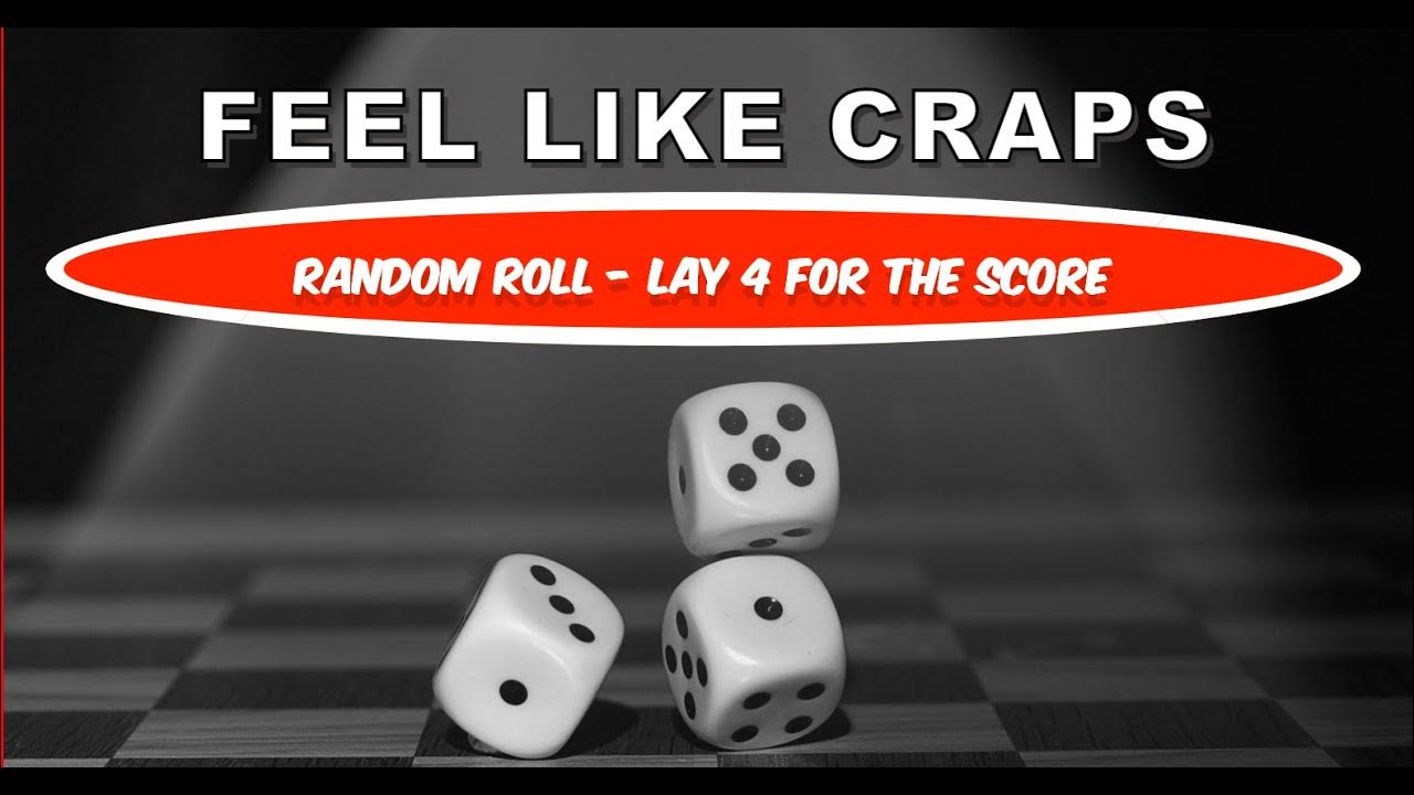 One For Waylon The "Lay 4 For The Score" (+411) Craps Marathon