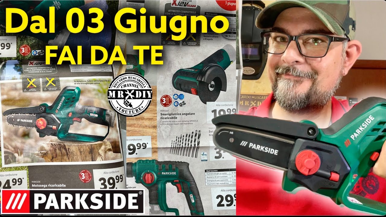 Volantino lidl Parkside fai da te dal 3 giugno 2021. Motosega 12V PARKSIDE.  PGHSA 12 A1 Muscarella. 