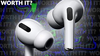 Are the AirPods Pro Worth $250? (In 2022) (feat. @JuanBagnell)