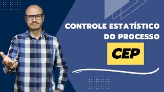 CEP I Statistical Process Control I Quality Tools
