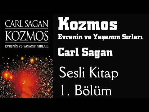 Kozmos - Carl Sagan / Sesli Kitap /1. Bölüm
