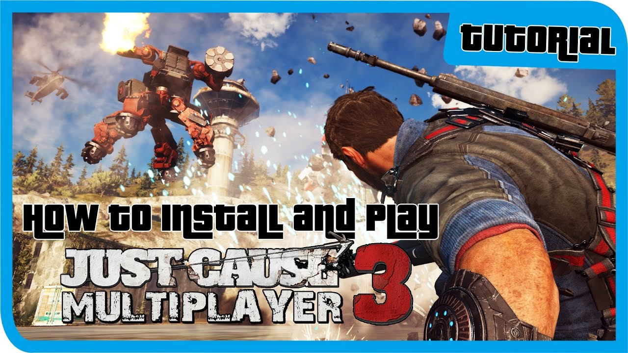 How Play JUST CAUSE 3 Multiplayer MOD! - YouTube