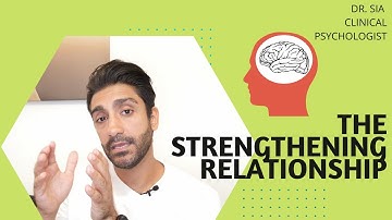 The Strengthening Relationship - Secure & Insecure Ambivalent / Preoccupied Attachment| Dr Sia