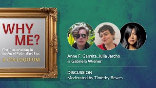 Why Me? - Discussion | Anne Garréta, Julia Jarcho & Gabriela Wiener
