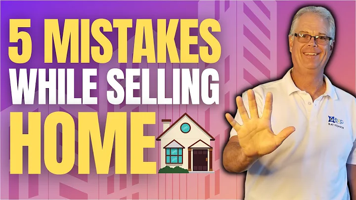 5 biggest mistakes when selling your home  (YOU MU...