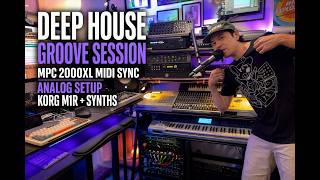 Deep House Groove Session | MPC 2000XL MIDI Sync | Analog Setup