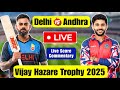 Delhi vs Andhra Live: Kohli Batting | Vijay Hazare 2025