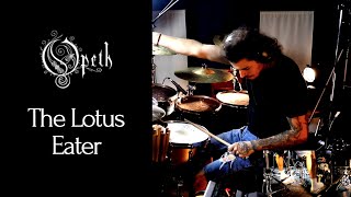 Opeth - The Lotus Eater - drum cover