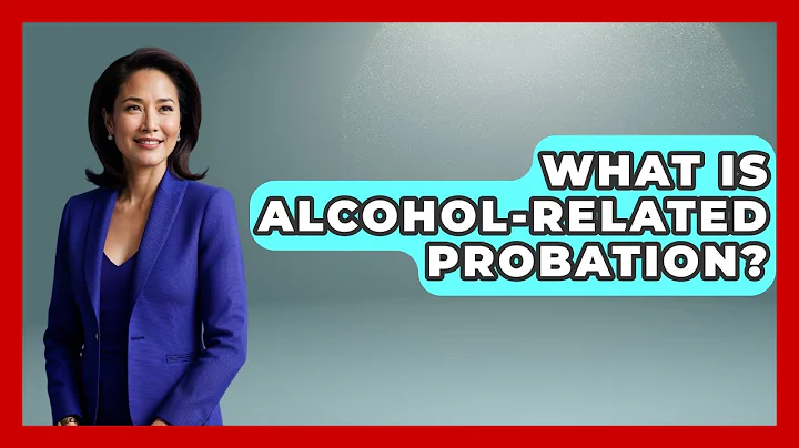 What Is Alcohol-related Probation? - Jail & Prison Insider