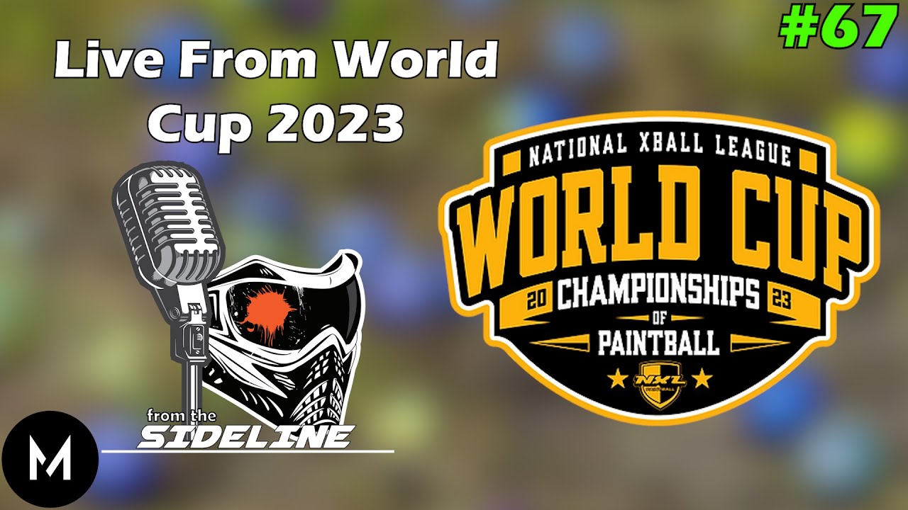 Live from NXL World Cup 2023 - FTS Ep #67