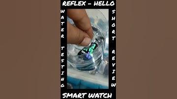 Fastrack Reflex Hello - Water Testing Review