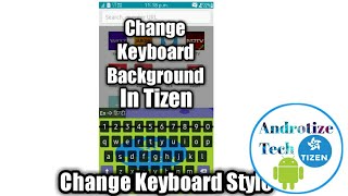 || How to change Keyboard Background in Tizen Phones || Without Acl || screenshot 4