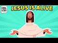 Gods story jesus is alive