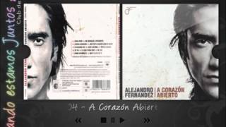 Alejandro Fernández, A Corazón Abierto - Lo Que Pudo Ser (Reyli Barba, Jaime Flores)