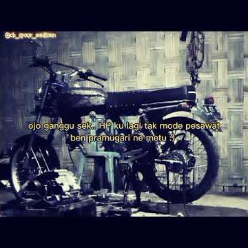 story wa anak motor sedih✅🙏  #viral2021 #viral #video #bukanmekanik #ngakak2021