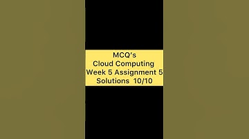 Cloud Computing Week 5 Assignment 5 Answers 2025 | NPTEL | SWAYAM #nptelanswers #cloudcomputing