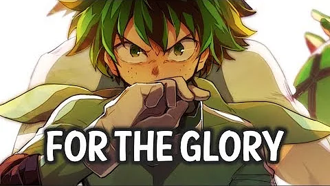 【Nightcore】→ For The Glory || Lyrics