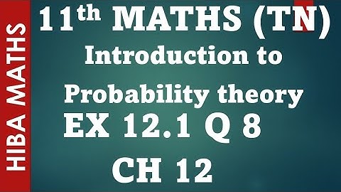 11th maths chapter 12 exercise 12.1 question 8 introduction to probability theory tn syllabus