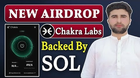 Chakra Labs New DePIN Airdrop | Chakra Labs Backed By Solana | Rizwan Blouch