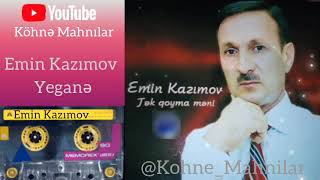 Emin Kazımov - Yeganə Resimi