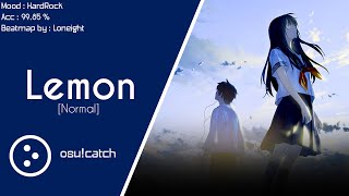 [osu!catch] Yonezu Kenshi - Lemon  [Normal]  HR