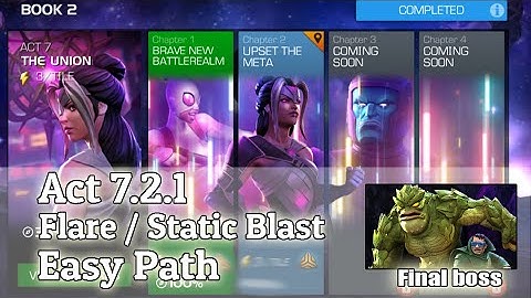 Act 7.2.1 Flares / Static Blast | Easy Path