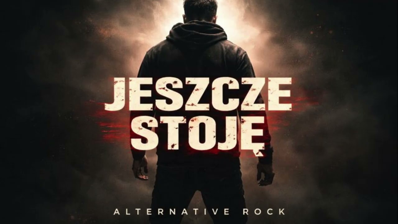 Jeszcze stoję – Alternative Rock | Official Audio