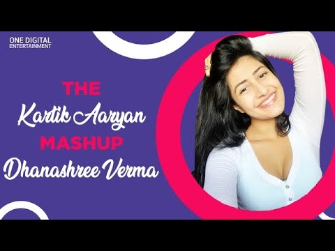The Kartik Aaryan Mashup | Dhanashree Verma