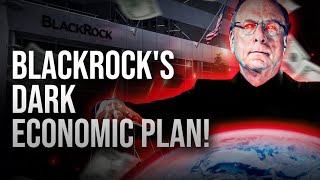 This is How BlackRock Can Collapse Global Economy in Just a Minute (They Are Word´s Biggest Threat!)