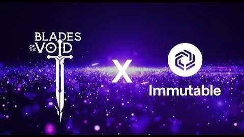 Blades of the Void Partners with Immutable: A New Era in Blockchain Gaming Begins