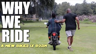 WHY WE RIDE | A Biker is Born EMOTIONAL