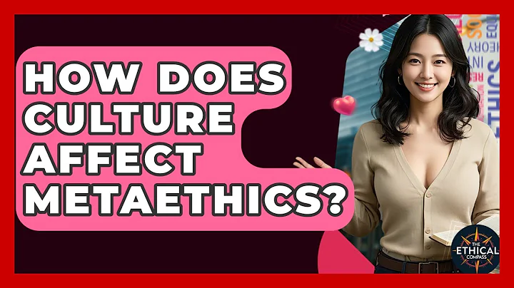 How Does Culture Affect Metaethics? - The Ethical Compass