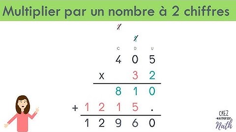 Multiplication par un nombre à 2 chiffres