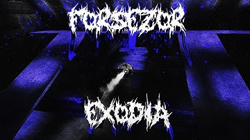 [𝗨𝗧𝟵𝟵] forsezor vs exod1a [𝗗𝗠-𝗗𝗲𝗰𝗸𝟭𝟲]