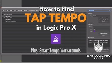 How to Find Tap Tempo in Logic - Plus: How to Lock in a Riff With Smart Tempo After the Fact