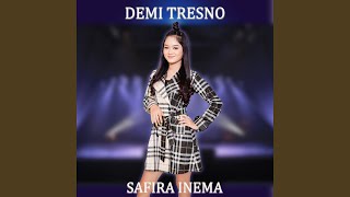 Demi Tresno