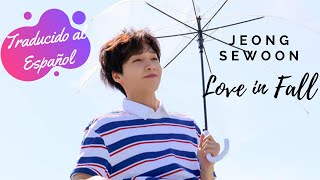 Jeong Sewoon(정세운) – Love In Fall(온도차) | Traducido al español