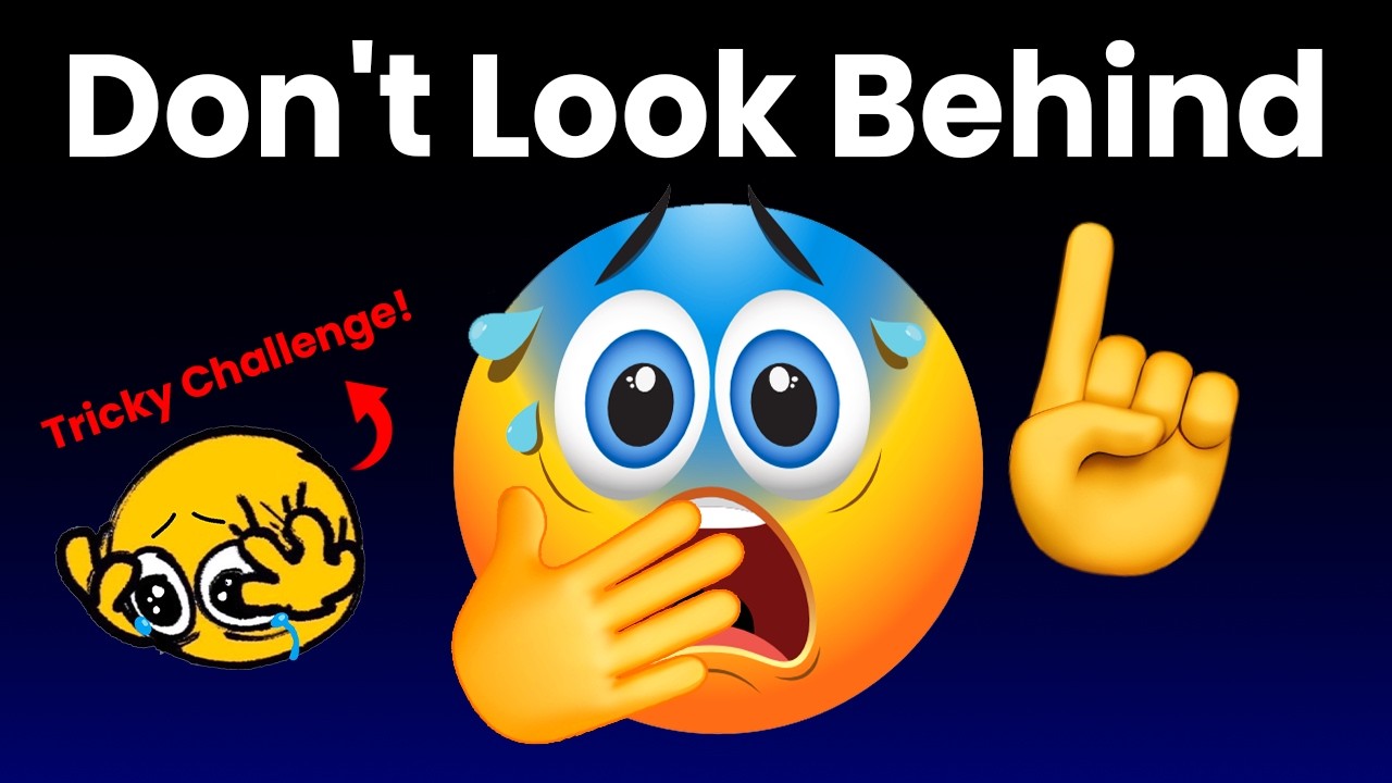 Don't Look Behind while watching this video! 😨