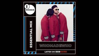 WhoMadeWho - BBC Radio 1 - Essential Mix - 2021