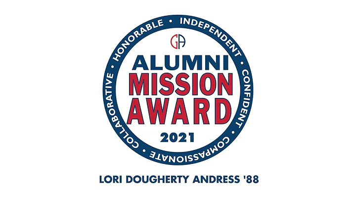 Lori Dougherty Andress '88: GA Alumni Mission Awar...