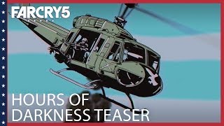 Far Cry 5: Hours of Darkness Teaser Trailer | Ubisoft [NA]