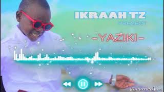 Ikraah Tz - Yaziki ( Music Audio)