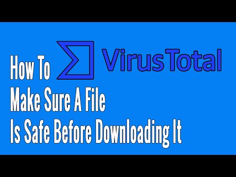 How to Make Sure a File Is Safe Before Downloading It