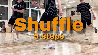 How to Shuffle Dance | Top 5 Shuffle steps | шафл обучение | PROdance How to Shuffle Dance | Top 5 Shuffle steps | шафл обучение | PROdance