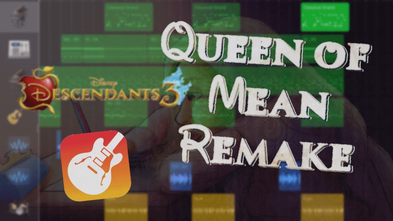 Queen Of Mean Garageband Remake From Descendants 3 Youtube - queen of mean sarah jeffery from descendants 3 roblox song lyrics prank