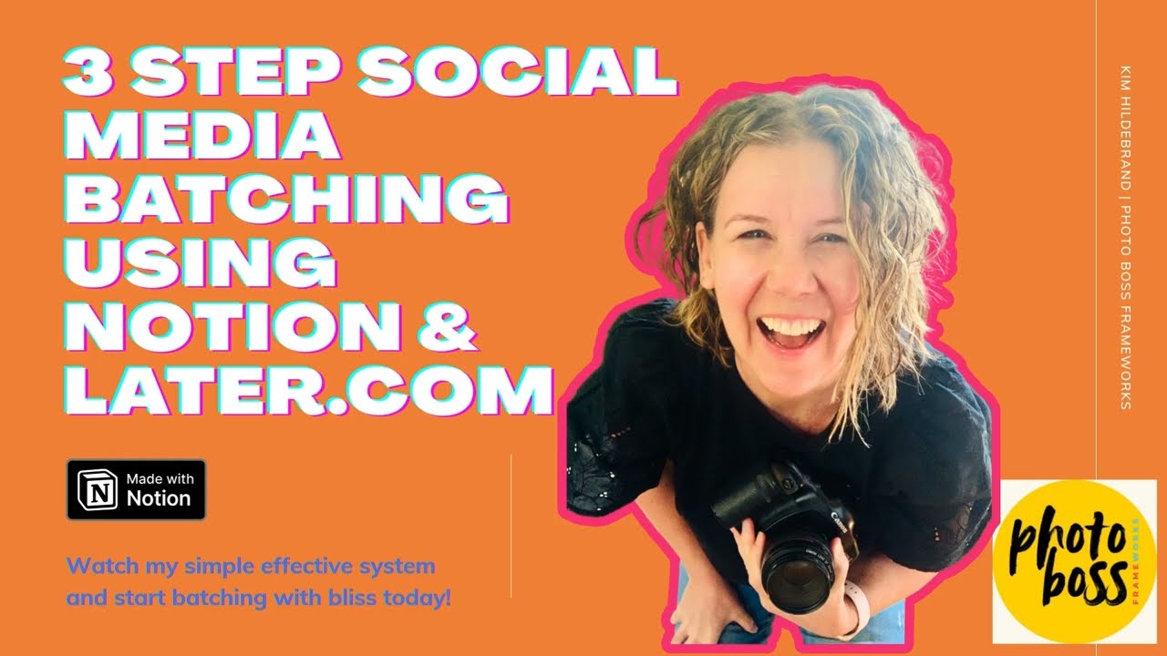 3 Step Social Media Batching for Photographers Using Notion and Later.com