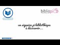 Bibliopi un signaire pi bibliothque  dcouvrir