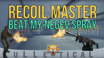 CS:GO | Beat my Negev Spray! - Recoil Master Preview